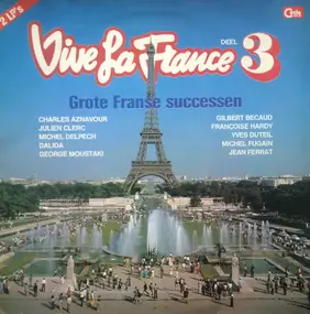 Joe Dassin - Vive La France 3 - Grote Franse Successen