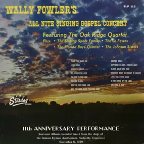 Wally Fowler - Wally Fowler's All Nite Singing Concert
