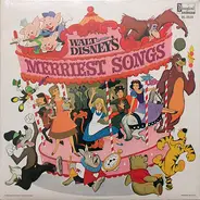 Walt Disney - Walt Disney's Merriest Songs