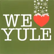 Various - We ♥ Yule