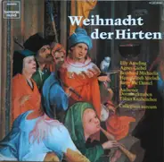 Mozart, Haydn, Praetorius - Weihnacht Der Hirten