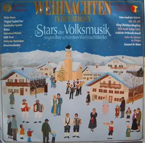 Die Wildecker Herzbuben - Weihnachten In Den Bergen - Die Stars Der Volksmusik Singen Ihre Schönsten Weihnachtslieder