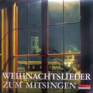 Hans Georg Arlt, Die Berliner Turmbläser - Weihnachtslieder Zum Mitsingen