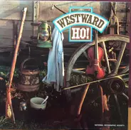 Westward Ho! - Westward Ho!