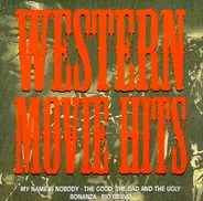 Ennio Morricone, Bill Evans & others - Western Movie Hits