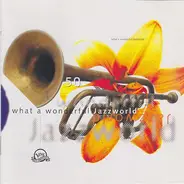 Ella Fitzgerald,Charlie Parker,Stan Getz, u.a - what a wonderful jazzworld