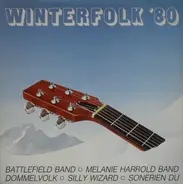 Battlefield Band, Melanie Harrold Band, Dommelvolk - Winterfolk '80