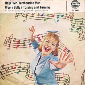 Stars - Wooly Bully / Tossing And Turning / Help / Mr. Tambourine Man