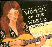 Putumayo Presents/Various - Women Of The World:Acoustic