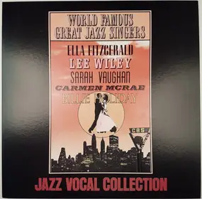 Ella Fitzgerald - World Famous Great Jazz Singers - Jazz Vocal Collection
