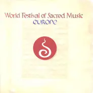 Ensemble Sirin,Linna Muusikud, Andor Izsak a.o. - World Festival Of Sacred Music - Europe