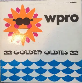 Various Artists - WPRO 22 Golden Oldies 22