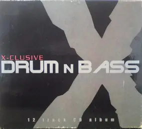 LTJ Bukem - X-Clusive Drum n Bass