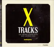 Crocodiles / My Morning jacket a.o. - X Tracks - Die Heimlichen Hits Des Jahres 2011