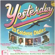 Roger Whittaker / Daniel Boone / Johnny And The Hurricanes a.o. - Yesterday - 20 Goldene Oldies