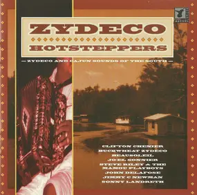 Clifton Chenier - Zydeco Hotsteppers