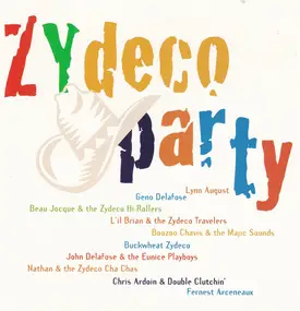 Buckwheat Zydeco - Zydeco Party