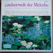 Tchaikovsky / Debussy / Gershwin / Duke Ellington a.o. - Zauberwelt der Melodie