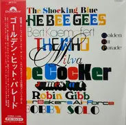 Shocking Blue, Bee gees, Bert Kaempfert, The Who - ゴールデン・ヒット・パレード