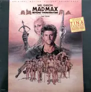 Tina Turner, a.o. - Mad Max - Beyond Thunderdome - Original Motion Picture Soundtrack