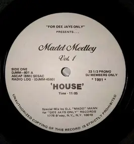 House Compilation - Madd Medley Vol. 1