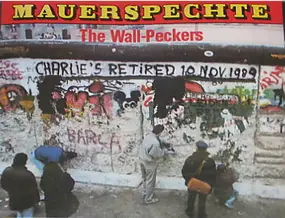 Various Artists - Mauerspechte (The Wall-Peckers)