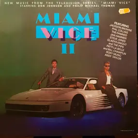 Steve Jones - Miami Vice II (New Music From The Television Series, "Miami Vice" Starring Don Johnson And Philip M