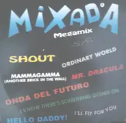 Maya, Techno Traxx, a.o. - Mixada Megamix