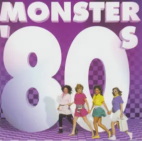 Various Artists - Monster '80s