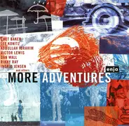 Victor Lewis / Dan Wall / Chet Baker a.o. - More Adventures