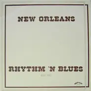 Lloyd Price / Benny Spellman / Chris Kenner a.o. - New Orleans Rhythm 'N Blues 1949-1967