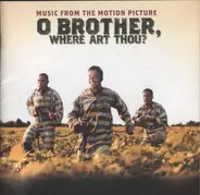 James Carter & The Prisoners a.o. - O Brother, Where Art Thou? (Music From The Motion Picture)