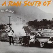 Billy Swan, The Lonesome Strangers a.o. - A Town South Of Bakersfield