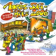 Right Said Fred / Mickie Krause a.o. - Après Ski-Hits 2006