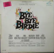 Ann-MArgret, Bobby Rydell, Paul Lynde u.a. - Bye Bye Birdie  (An Original Soundtrack Recording)