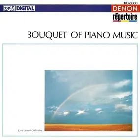 Various Artists - Bouquet Of Piano Music