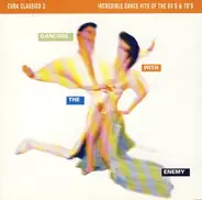 Celeste Mendoza / María Teresa Vera a.o. - Cuba Classics 2 - Dancing With The Enemy