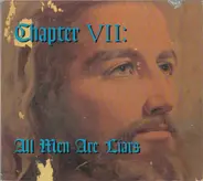 Various - Chapter VII: All Men Are Liars