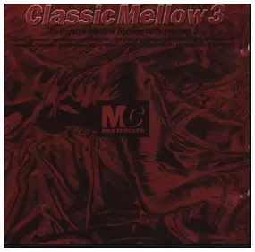 Various Artists - Classic Mellow 3
