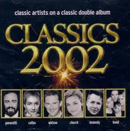Bond / Luciano Pavarotti / Libera - Classics 2002