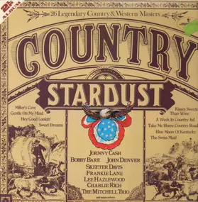 Dave Dudley - Country Stardust (26 Legendary Country & Western Masters)