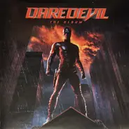 Fuel / The Calling a.o. - Daredevil (The Album)