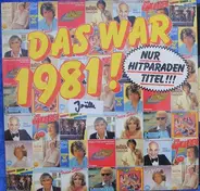 Howard Carpendale, Ireen Sheer a.o. - Das War 1981 !