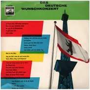 Lale Andersen, Ruth Fischer a.o. - Das Deutsche Wunschkonzert