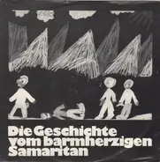 Peter Janssens & Hartmut Scupin - Die Geschichte Vom Barmherzigen Samaritan