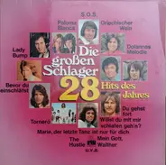 Gunter Gabriel, Udo Jürgens, Frank Zander a.o. - Die Großen Schlager (28 Hits Des Jahres)