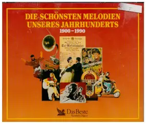 Various Artists - Die Schönsten Melodien Unseres Jahrhunderts  1900 - 1990
