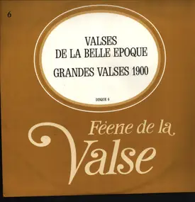 Emil Waldteufel - Féerie De La Valse / Valses De La Belle Epoque. Grandes Valses 1900
