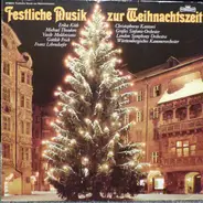 Schubert / Händel / Bach / Bizet a.o. - Festliche Musik Zur Weihnachtszeit