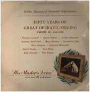 Enrico Caruso / Beniamino Gigli / Rosa Ponselle a.o. - Fifty Years Of Great Operatic Singing Volume III 1920-1930